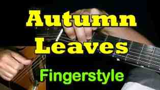 Autumn Leaves - fingerstyle Guitar Tab