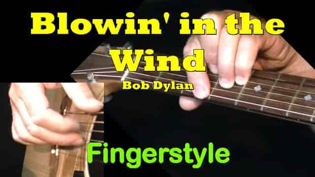 Blowin' in the Wind - Bob Dylan | Fingerstyle Guitar Tab