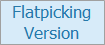 Flatpicking Version