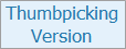 Thumbpicking Version