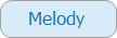 Melody