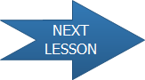 NEXT LESSON
