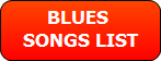 Blues songs list